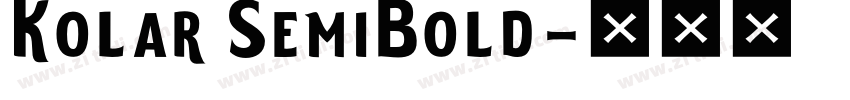 Kolar SemiBold字体转换